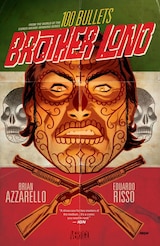 100 BULLETS: BROTHER LONO