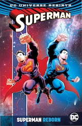 SUPERMAN REBORN